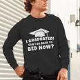 Graduation Motivation Joke University High School Student Unisex Long Sleeve T-Shirt