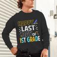 Happy Last Day Of 1st Grade Shirt Cutie Graduation Unisex Long Sleeve T-Shirt