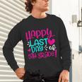 Happy Last Day Of Fifth 5th Grade Teacher Student Graduation Unisex Long Sleeve T-Shirt