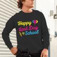 Happy Last Day Of School Graduation Teacher Students T-Shirt Unisex Long Sleeve T-Shirt