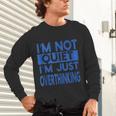 I'm Not Quite I'm Overthinking Introvert Quote Unisex Long Sleeve T-Shirt I'm Not Quite I'm Overthinking Introvert Quote Unisex Long Sleeve T-Shirt