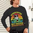 Introvert Cats Sarcasm Cat Lover Introverts Unisex Long Sleeve T-Shirt