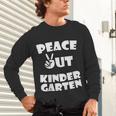 Kids Peace Out Kindergarten For Graduation Unisex Long Sleeve T-Shirt