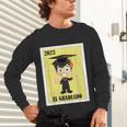 Mexican For Graduation El Graduado 2023 Unisex Long Sleeve T-Shirt