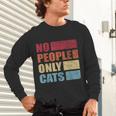 No People Only Cats Introvert Unisex Long Sleeve T-Shirt