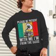 Be Patient With Me I'm From The 1900s Unisex Long Sleeve T-Shirt Be Patient With Me I'm From The 1900s Unisex Long Sleeve T-Shirt