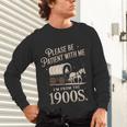Please Be Patient With Me I'm From The 1900s Retro Western Unisex Long Sleeve T-Shirt