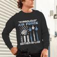 Proud Air Force Mother-In-Law US Air Force Graduation Unisex Long Sleeve T-Shirt