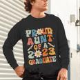 Proud Aunt Of A Class Of 2023 Graduated Graduation Women Unisex Long Sleeve T-Shirt