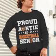 Proud Auntie Of a Basketball Senior 2026 Graduation Gifts Unisex Long Sleeve T-Shirt