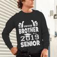 Proud Brother Of A 2019 Senior School Graduation Shirt Unisex Long Sleeve T-Shirt