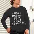 Proud Mom Of a 2021 Senior Graduation Unisex Long Sleeve T-Shirt