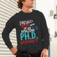 Proud Mom PhD Doctoral Graduation Doctorate Degree Unisex Long Sleeve T-Shirt