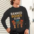 Read Banned Books Club Freely Anti-Censorship Librarian Unisex Long Sleeve T-Shirt