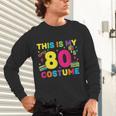 Retro 80's Costume 80s Nostalgia Party Unisex Long Sleeve T-Shirt Retro 80's Costume 80s Nostalgia Party Unisex Long Sleeve T-Shirt
