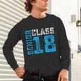 Senior Class 18 Shirt Graduation Apparel T-Shirt Unisex Long Sleeve T-Shirt