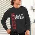 Senior Class Of 2026 Graduation Grad 26 Unisex Long Sleeve T-Shirt