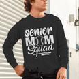 Senior Mom Squad Baseball Class Of 2023 Graduation Unisex Long Sleeve T-Shirt