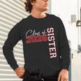 Senior Sister Class Of 2026 Proud Big Sis Graduation Family Unisex Long Sleeve T-Shirt