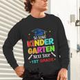 So Long Kindergarten Graduation 2025 Graduate 1st Grade Unisex Long Sleeve T-Shirt