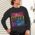 Straight Outta 8th Grade Great Graduation Eighth Grade Unisex Long Sleeve T-Shirt