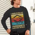 I Survived My Husband's Master's Degree Graduation Unisex Long Sleeve T-Shirt