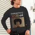 Unapologetically MSW-Ish Student Graduation Afro Unisex Long Sleeve T-Shirt