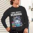 Wild About Reading Book Lover Hippo Unisex Long Sleeve T-Shirt