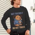 Women's Grouchy Capybara Not Friendly Do Not Touch Introvert Unisex Long Sleeve T-Shirt