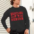 Wrestling Senior Night Wrestling Senior 2025 Graduation 7 Unisex Long Sleeve T-Shirt