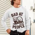 Bad At People Ferret Introvert Saying Slogan Unisex Long Sleeve T-Shirt Bad At People Ferret Introvert Saying Slogan Unisex Long Sleeve T-Shirt
