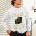 You Can't Scare Me I'm From The 1900s Vintage Camera Unisex Long Sleeve T-Shirt You Can't Scare Me I'm From The 1900s Vintage Camera Unisex Long Sleeve T-Shirt