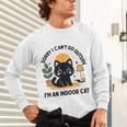 Cat Shirt Introvert Sorry I Can’t Go I’m An Indoor Cat Unisex Long Sleeve T-Shirt