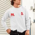 Doctorate PhinisheD PhD Graduation Premium Unisex Long Sleeve T-Shirt