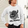 Ew People Introvert Cat Lover Crazy Cats Lady Unisex Long Sleeve T-Shirt Ew People Introvert Cat Lover Crazy Cats Lady Unisex Long Sleeve T-Shirt