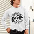 Forget The Grad Mom Survived Class Of 2025 Graduation 2025 Unisex Long Sleeve T-Shirt
