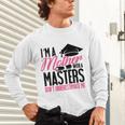 GraduationShirt For Mom Mother With A Master's Degree Tee Unisex Long Sleeve T-Shirt