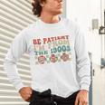 Groovy Please Be Patient With Me I'm From The 1900s Vintage Unisex Long Sleeve T-Shirt