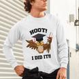 Hoot I Did It Grad Owl Holding Graduation Diploma Congrats Unisex Long Sleeve T-Shirt