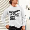 Introverted Bookworm Books Introvert Unisex Long Sleeve T-Shirt