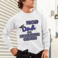 Proud Dad Of a Kindergarten Graduate Graduation TShirt Unisex Long Sleeve T-Shirt