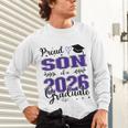 Proud Son Of a Class Of 2026 Graduate For Graduation Unisex Long Sleeve T-Shirt