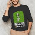 Alien Avoids Humans Sarcastic Introvert Humor Unisex Long Sleeve T-Shirt