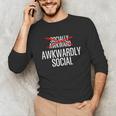 Awkwardly Social Socially Awkward Anxious Introverts Unisex Long Sleeve T-Shirt Awkwardly Social Socially Awkward Anxious Introverts Unisex Long Sleeve T-Shirt