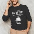 All Of That Bag Chips 1990s Nostalgia Saying British Unisex Long Sleeve T-Shirt