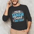 Band Senior Sister Class Of 2026 Senior Band Graduation Unisex Long Sleeve T-Shirt