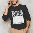 Class Of 2025 Sign My Shirt Senior 2025 Graduation Unisex Long Sleeve T-Shirt