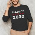 Class Of 2030 Shirt New Kindergarten Student Graduation Unisex Long Sleeve T-Shirt