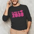 Class Of 2038 Pink Girls Growing Up School Memory Graduation Unisex Long Sleeve T-Shirt