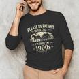 Classic Please Be Patient With Me I'm From The 1900s Unisex Long Sleeve T-Shirt